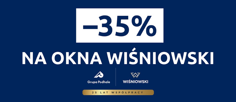 -35% na okna Wiśniowski w Salonie Ruda Śląska przy DTŚ