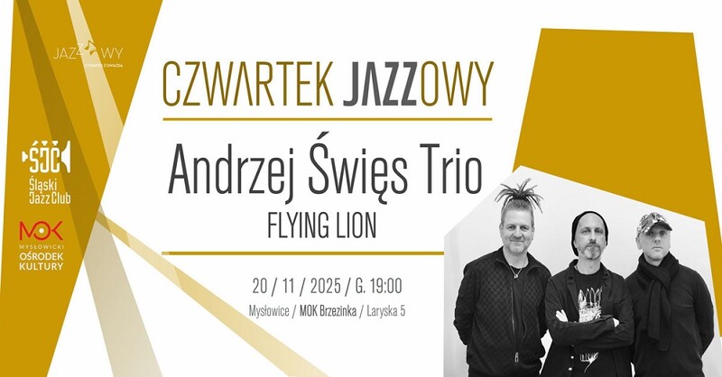 Andrzej Święs Trio – wyjątkowy koncert jazzowy w Mysłowicach 20 listopada
