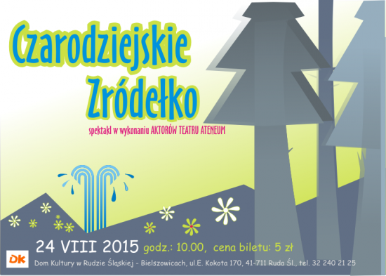 "Czarodzejskie źródełko"