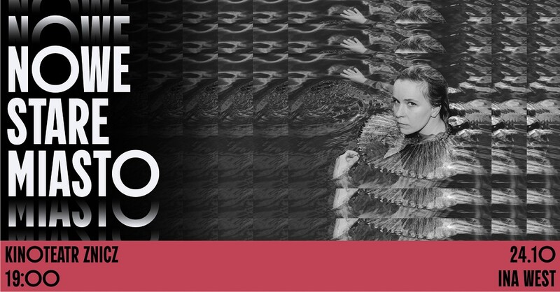 Elektroniczne brzmienia w kinoteatrze Znicz – koncert INA WEST