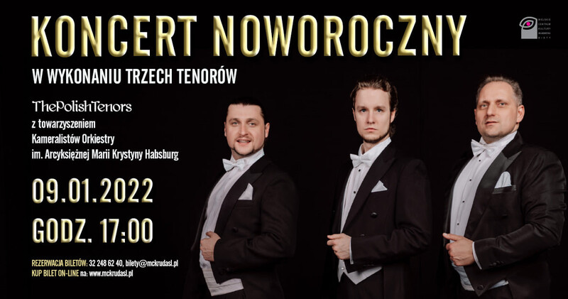 Koncert Noworoczny Trzech Tenorów "The Polish Tenors"