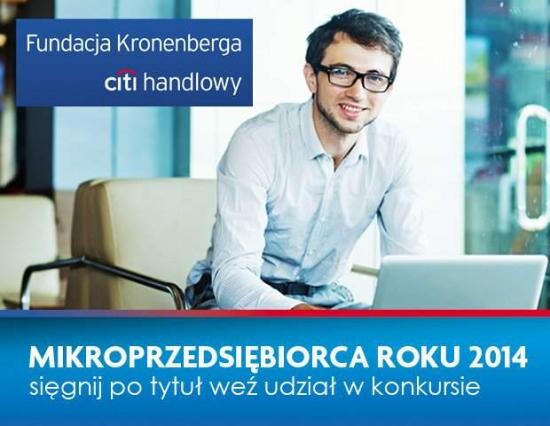 Mikroprzedsiębiorca Roku 2014 - szansa dla Twojej firmy!