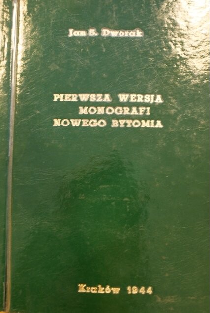 Pierwsza wersja monografii Nowego Bytomia