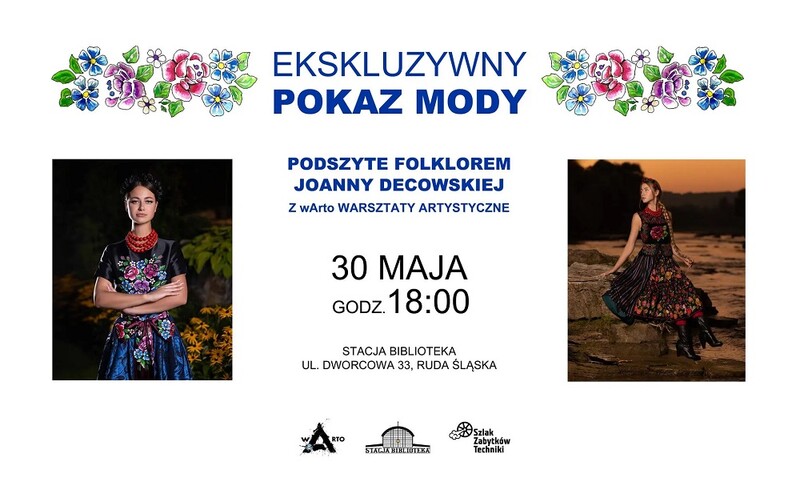 Pokaz mody „Podszyte Folklorem” już dziś w Stacji Biblioteka