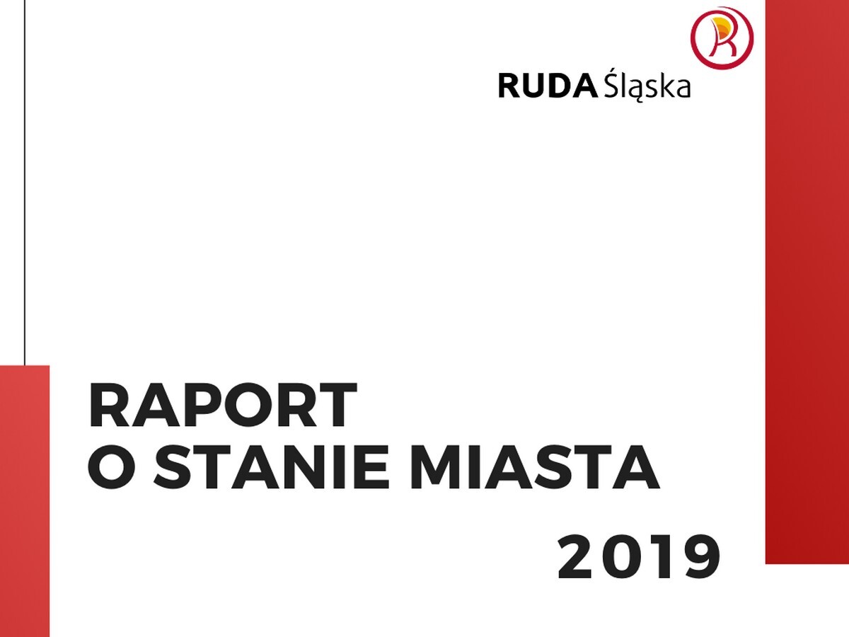 Raport o stanie miasta Ruda Śląska za rok 2019