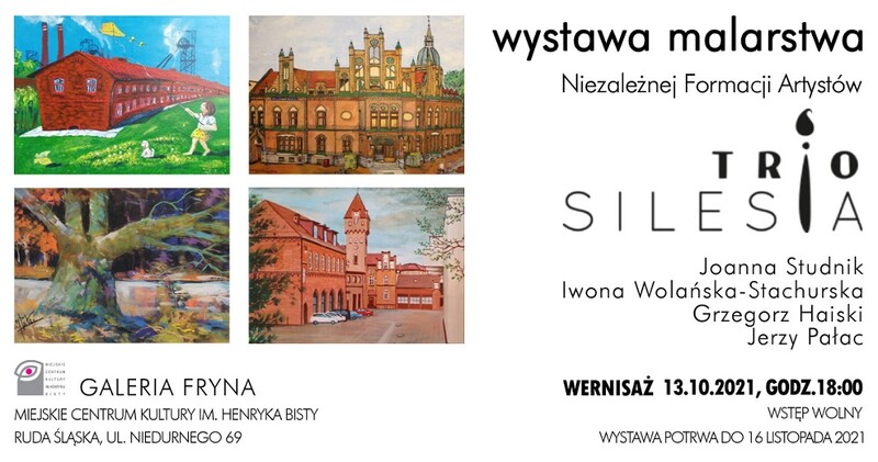 Wernisaż wystawy malarstwa Niezależnej Formacji Artystów Trio Silesia