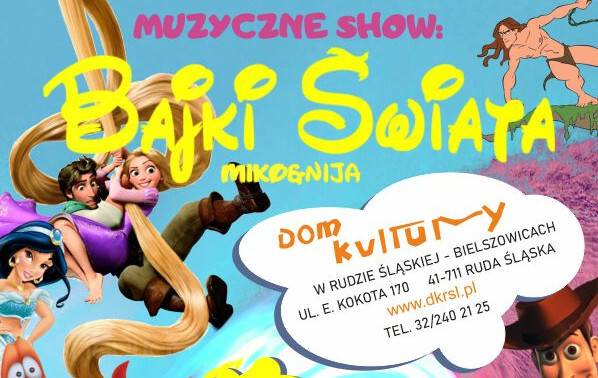 Widowisko muzyczne dla dzieci pt. "Bajki Świata"